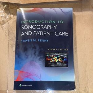 Introduction to Sonography and Patient Care Book *SOME PAGES ARE WRITTEN IN*